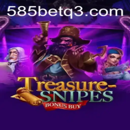 Descubra o Mundo de TreasuresnipesBonusBuy em 585bet.com